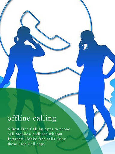 Offline Calling Review