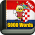 Learn Croatian Vocabulary - 6,000 Words 5.54