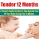 Tender 12 Months
