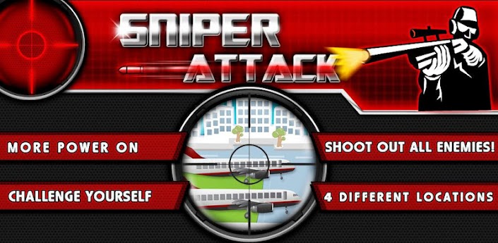 Sniper Attack