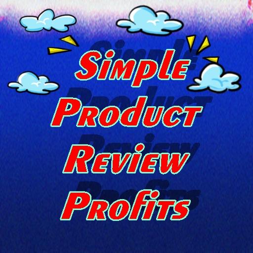 Simple Product Review Profits