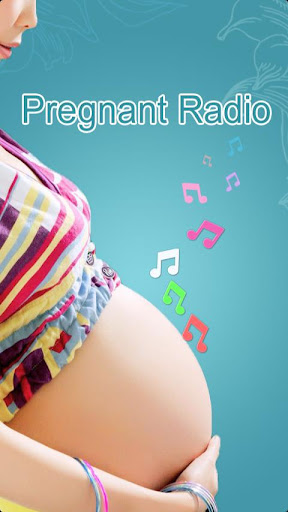 Pregnant radio