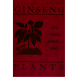 Ginseng and Other Medicinal P