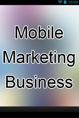 Mobile Marketing Business