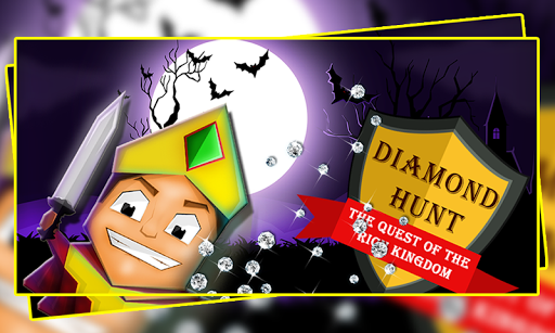 Diamond Hunt : The Quest