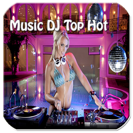 Music Dj Nonstop Hot