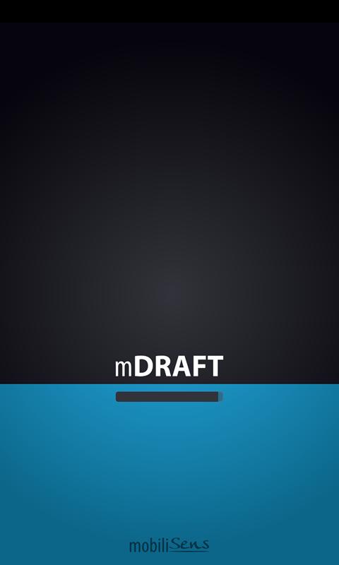 mDRAFT Screen 1