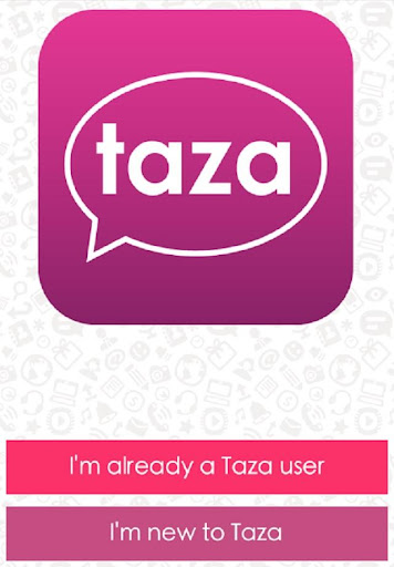 Taza - Unlimited Communication