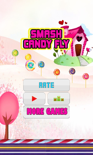 Smash Candy Fly