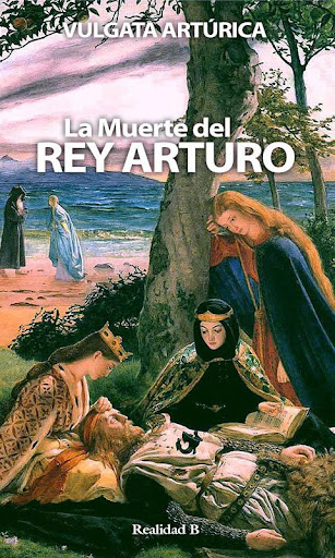 LA MUERTE DEL REY ARTURO