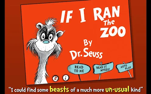 If I Ran the Zoo - Dr. Seuss