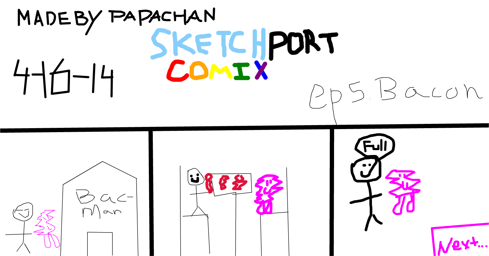 Sketchport Comix: Episode 5 Bacon