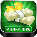 Money Now