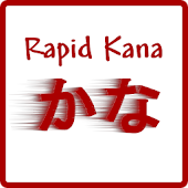 Rapid Kana